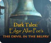 Dark Tales: Edgar Allan Poe'S The Devil In The Belfry