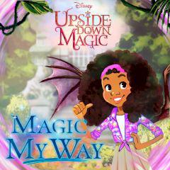 play Disney Upside-Down Magic Magic My Way