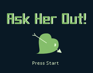 play Ask Her Out