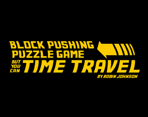 play Block Pushing Puzzle Game But You Can Time Travel
