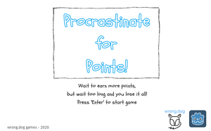play Procrastinate For Points!