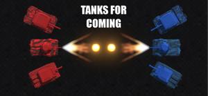 play Tanks For Coming