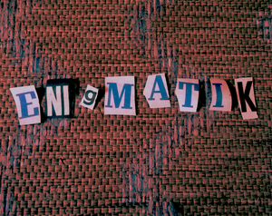 play E N I G M A T I K