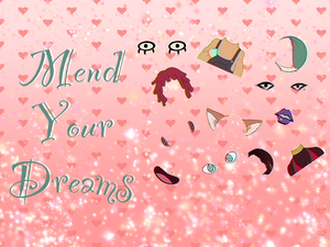 play Mend Your Dreams