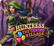 play Huntress: The Cursed Village