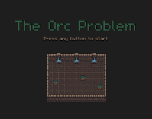 play The Orc Problem