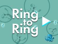 Ring To Ring