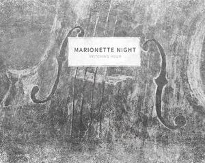 Vvitching Hour: Marionette Night