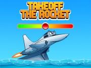 play Takeoff The Rocket