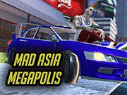 Mad Asia Megapolis