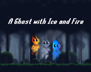 play A Ghost With Ice And Fire