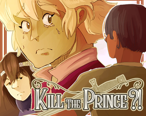 play Kill The Prince?!