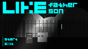 play Like Father Like Son