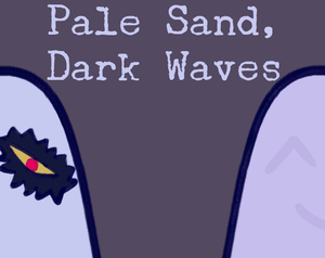 Pale Sand, Dark Waves
