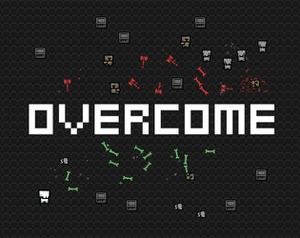 Overcome