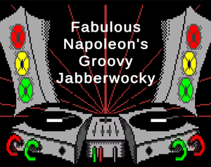 play Fabulous Napoleon'S Groovy Jabberwocky