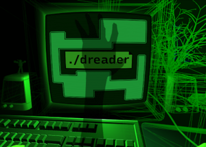 Dreader