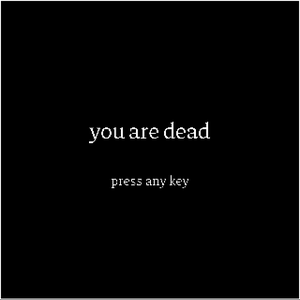 You Are Dead