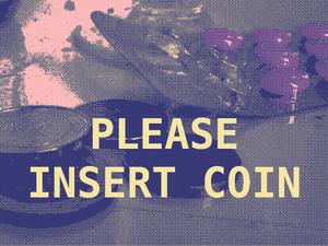 play Please Insert Coin