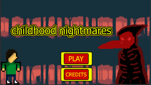 play Childhood Nightmares
