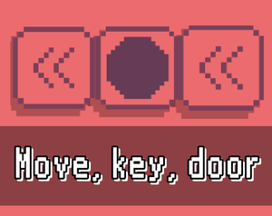 play Move, Key, Door