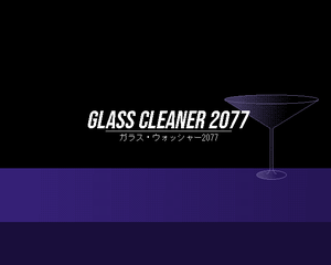 play Glass Cleaner 2077