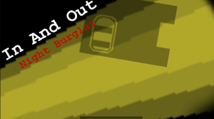 play In And Out - Night Burglar