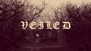 play Veiled