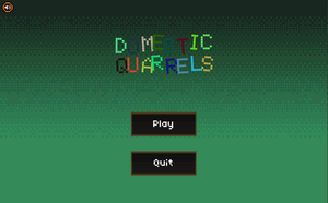 play Domestic Quarrels