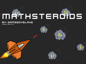 play Mathsteroids (Demo)