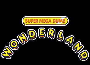 play Super Mega Dumb Wonderland