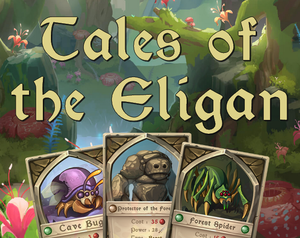 Tales Of The Eligan - Free-To-Play Tcg