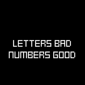 play Letters Bad Numbers Good