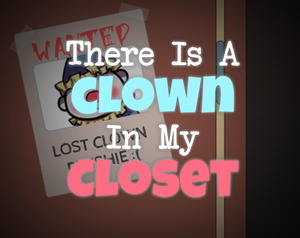 play There'S A Clown In My Closet