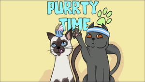 Purrty Time