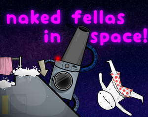 Naked Fellas In Space