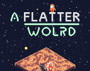 play A Flatter World