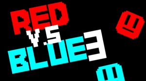 Red V.S Blue 3