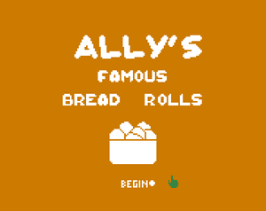 play Ally'S Famous Bread Rolls