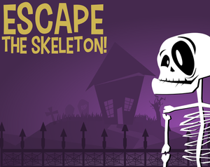 play Escape The Skeleton!