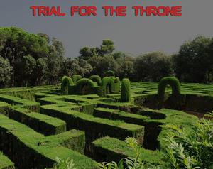 Trial For The Throne