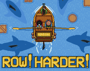 Row! Harder!