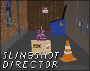 Slingshot Director