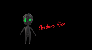 play Shadows Rise