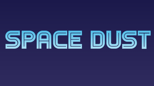 play Space Dust
