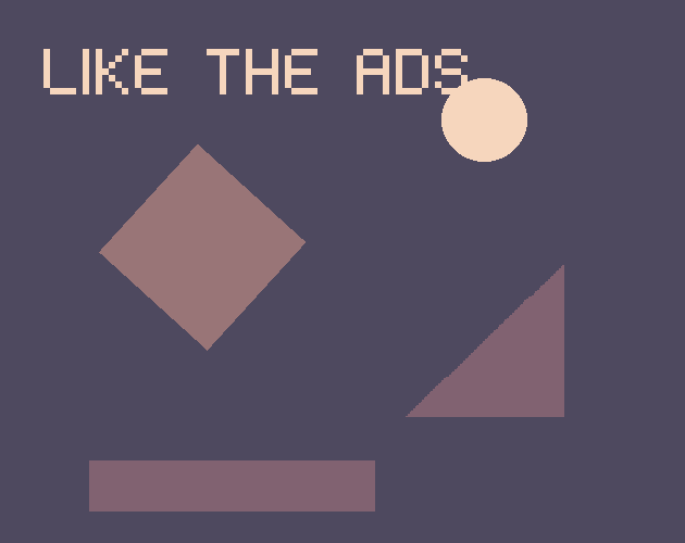 play Like The Ads