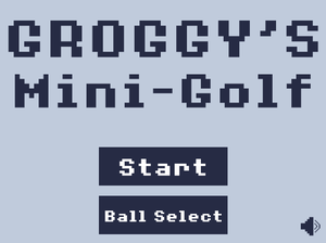 play Groggy'S Mini-Golf