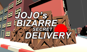 play Jojo'S Bizarre Secret Delivery