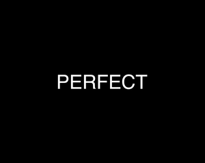 play Perfect - A Short Horror Story
