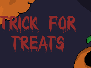 play Trick For Treats